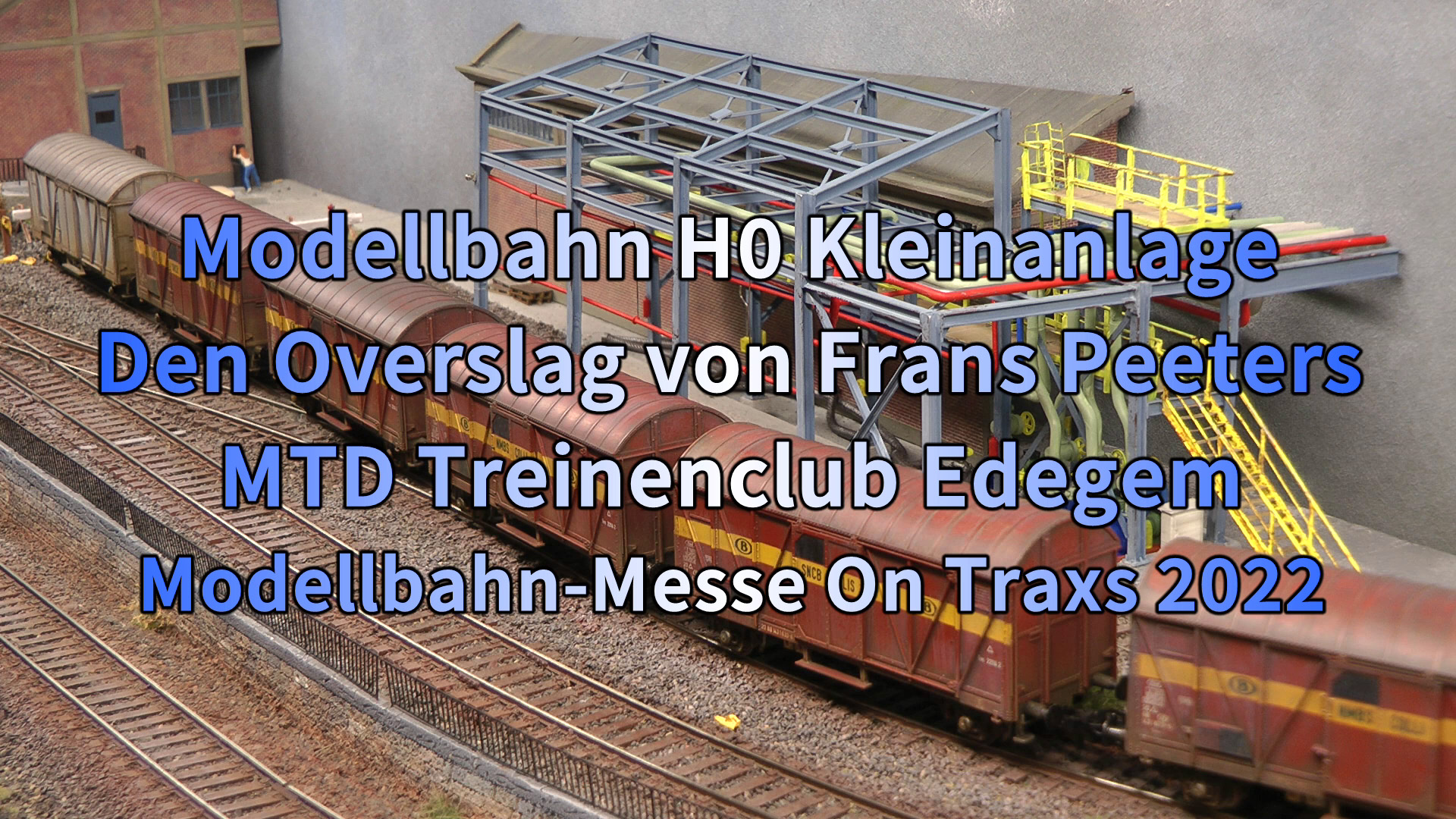 Modellbahn H0 Kleinanlage - Den Overslag von Frans Peeters - MTD Treinenclub Edegem